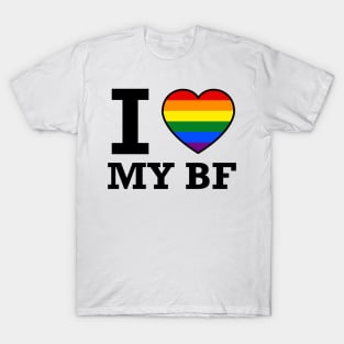 I LOVE MY BF T-Shirt
